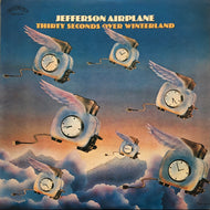 JEFFERSON AIRPLANE / Thirty Seconds Over Winterland (Grunt, RCA-6125, LP)