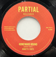 DONETTE FORTE / Homeward Bound (Partial, PRTL 7017, 7inch)