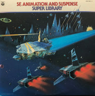 O.S.T. (Movieland Orchestra) / SF, Animation And Suspense - Super Library (Columbia, KW-7283~84, 2LP)