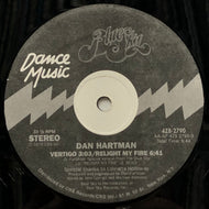 DAN HARTMAN / Vertigo / Relight My Fire (Blue Sky, 4Z8-2790, 12inch)