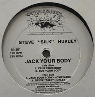STEVE SILK HURLEY / Jack Your Body (Underground, UN101, 12inch)