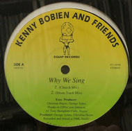 KENNY BOBIEN / Why We Sing (Equip, ERI9701, 12inch)