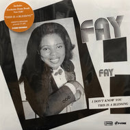 FAY HILL / I Don't Know / This Is A Blessing (P-Vine, P7-6275, 7inch)