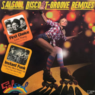 FIRST CHOICE - INSTANT FUNK / Salsoul Disco (T-Groove Remixes) (Salsoul, OTS 173, 7inch)