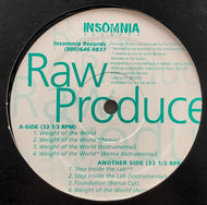 RAW PRODUCE / Weight Of The World (Insomnia, INS002S, 12inch)