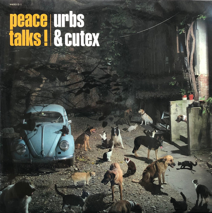 URBS & CUTEX / Peace Talks! (Hong Kong Recordings, HKR013-1, 2LP)