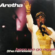 ARETHA FRANKLIN / Here We Go Again (The Remixes) (07822-13503-1, 12inch)
