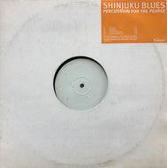 SHINJUKU BLUES / Percussion For The People (Estereo, ET 1, 12inch) Promo