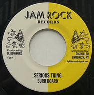 SURU BOARD / Serious Thing (Jam Rock, DKR-055, 7inch)