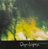 ORGAN LANGUAGE / Organ Language Re-Presents Calm's East West (Revirth – RE016, 12inch)