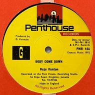 BUJU BANTON / Body Come Down (Penthouse Records – PHRI 44, 12inch)