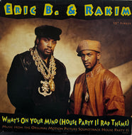 ERIC B & RAKIM / What's On Your Mind (House Party II Rap Theme) MCA12-54279, 12inch