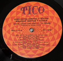 画像をギャラリービューアに読み込む, Ismael Rivera Con Rafael Cortijo Y Su Combo / Bienvenido! / Welcome! (Tico Records – (S)LP 1140, LP)
