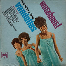 画像をギャラリービューアに読み込む, Martha &amp; The Vandellas / Watchout! ( Gordy – GLP 920. LP)
