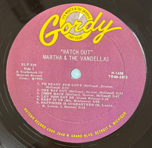 画像をギャラリービューアに読み込む, Martha &amp; The Vandellas / Watchout! ( Gordy – GLP 920. LP)

