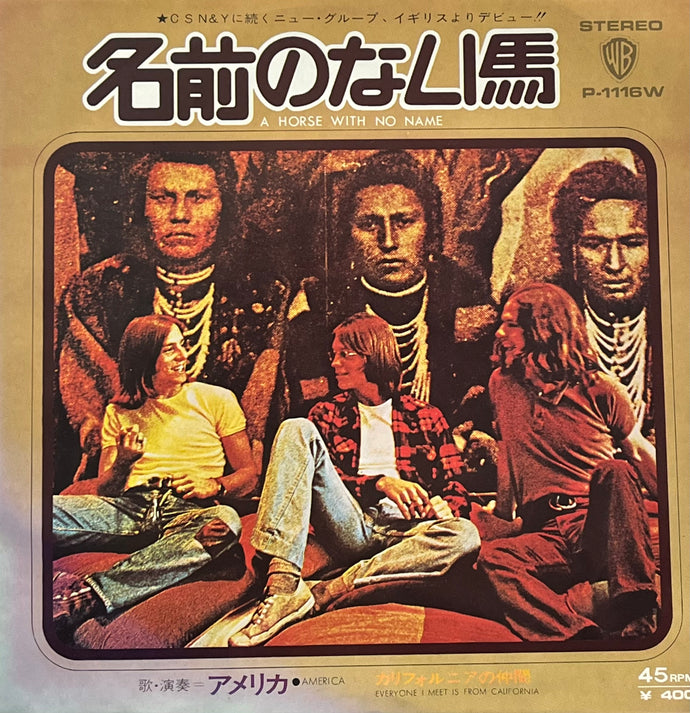 AMERICA / A Horse With No Name 名前のない馬 (Warner Bros, P-1116W