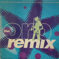 ORB / A Huge Ever Growing Pulsating Brain That Rules From The Centre Of The Ultraworld (Remix) 12inch