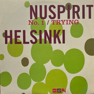 NUSPIRIT HELSINKI / Trying (Guidance Recordings – GDR-120, 12inch)