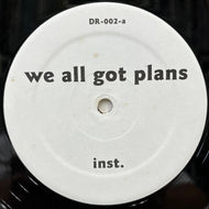 RAKIM / We All Got Plans (DR-002, 12inch)