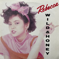REBECCA レベッカ / Wild & Honey (15AH 1873, LP)