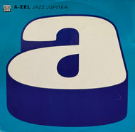 A-ZEL / Jazz Jupiter ( Acid Jazz – JAZID 64T, 12inch)
