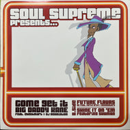 SOUL SUPREME / Come Get It / Future Flavas / Shine It On 'Em (GRIT 1001, 12inch)