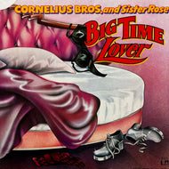 CORNELIUS BROTHERS AND SISTER ROSE / Big Time Lover (UA-LA121-F, LP)