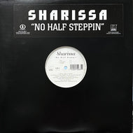 SHARISSA / No Half Steppin' (440 015 263-1 DJ, 12inch)