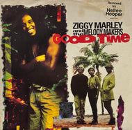 ZIGGY MARLEY AND THE MELODY MAKERS / Good Time (Virgin America – VUST 54, 12inch)