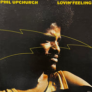 PHIL UPCHURCH / Lovin' Feeling ( Blue Thumb Records – BTS 59, LP)