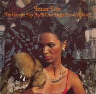 INNER LIFE / I'M CAUGHT UP (In A One Night Love Affair) LP
