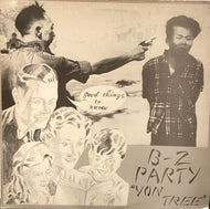 B-Z Party / Yon Tree ( Lost Moment Records – LM 12029, 12inch)