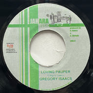 GREGORY ISAACS / Loving Pauper (Jahara Music, 7inch)