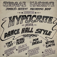 REGGAE MASSIVE / Hypocrite Inna Dance Hall Style (Empire – JJ-192, LP)