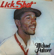 MICHAEL PALMER / Lick Shot (Power House, LP)
