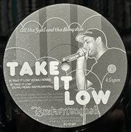 BROKE 'n' ENGLISH / Take It Low (Domu Remix) (Fat City – FC10001, 10inch)