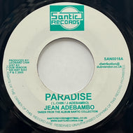 JEAN ADEBAMBO / Paradise (Santic Records – SAN 0012, 7inch)