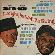 Frank Sinatra, Count Basie And His Orchestra / It Might As Well Be Swing (LP)