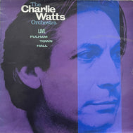 CHARLIE WATTS ORCHESTRA / Live At Fulham Town Hall (CBS 450253 1, LP )