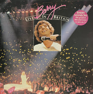 BARRY MANILOW / Barry Live In Britain (Arista – ARTV 4, LP)
