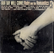 RUBY AND THE ROMANTICS / Our Day Will Come ( Kapp Records – KL-1323, LP)