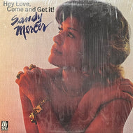SANDY MERCER / Hey Love, Come And Get It! (HL-69030, LP)