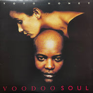 YO YO HONEY / Voodoo Soul (HIP 128, LP)