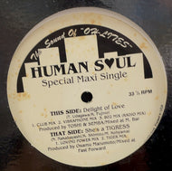 HUMAN SOUL / Delight Of Love (Glamour, 12inch)