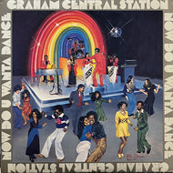 GRAHAM CENTRAL STATION / Now Do U Wanta Dance (BS 3041, LP)