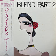 ハイ・ファイ・セット HI-FI SET / Hi-Fi Blend Part 2 (ALR-6026, LP) 帯付