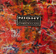 NIGHT TRAINS / Checkmate (BGP, LP)