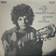 ROSINHA DE VALENCA / Um Violao Em Primeiro Plano ( RCA ‎– CR-10092, LP)