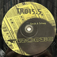 CHRISTIAN SMITH & JOHN SELWAY / Tronic 15.5 (Tronic – TR-015.5, 12inch)