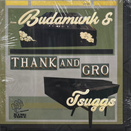 BUDAMUNK & TSUGGS / Thank And Gro (KTR-001, LP)